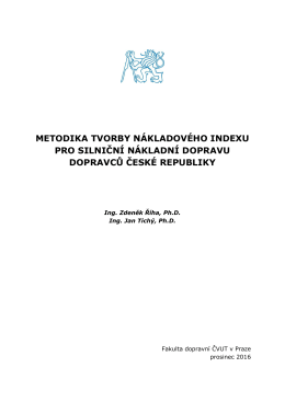 METODIKA TVORBY NÁKLADOVÉHO INDEXU PRO SILNIČNÍ