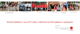 Mnoho dobrého v roce 2017 přejí s vděčností za Vaši podporu a