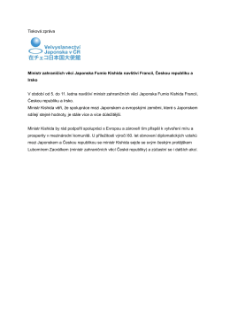 Tiskov&aacute; zpr&aacute;va Ministr zahranič&iacute;ch věc&iacute; Japonska Fumio Kishida