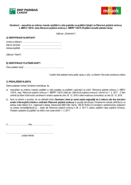 Nesouhlas se změnou rozsahu pojištění zneužití karty