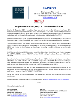 DownloadHarga Referensi Naik 5,18%, CPO Kembali Dikenakan BK