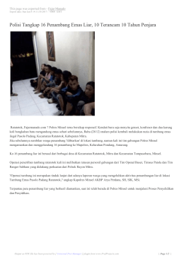 Polisi Tangkap 16 Penambang Emas Liar, 10