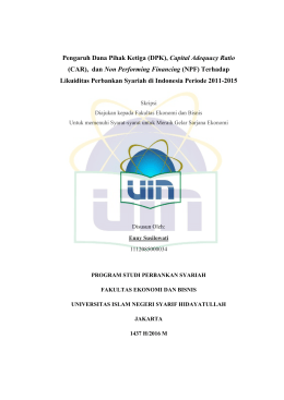 Capital Adequacy Ratio (CAR), dan Non Performing Financing (NPF)
