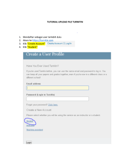 TUTORIAL UPLOAD FILE TURNITIN 1. Mendaftar sebagai user