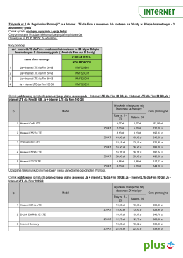 Załącznik nr 1 do Regulaminu Promocji "Ja + Internet LTE
