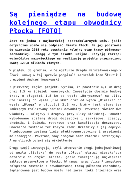 Są pieniądze na budowę kolejnego etapu