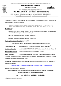 więcej informacji - Stowarzyszenie Rzeczoznawców Techniki