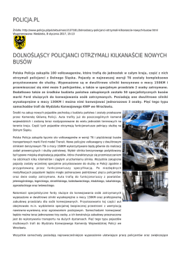 policja.pl dolnośląscy policjanci otrzymali kilkanaście nowych busów