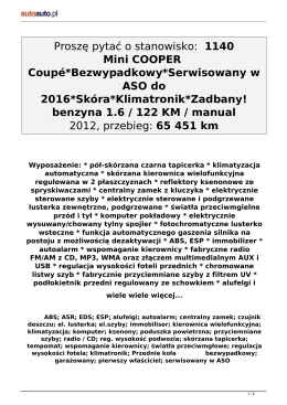 Proszę pytać o stanowisko: 1140 Mini COOPER benzyna 1.6 / 122