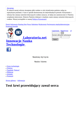 Test krwi przewidujący zawał serca - Informacje