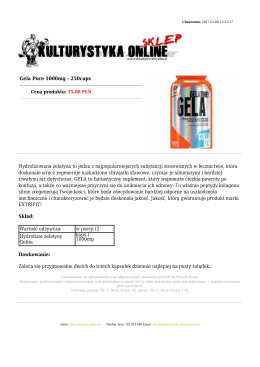 Gela Pure 1000mg - 250caps Hydrolizowana żelatyna to jedna z