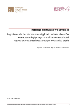 Zagrożenia dla bezpieczeństwa ciągłości zasilania obiektów o