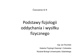 Podstawy fizjologii oddychania i wysiłku fizycznego