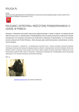 policja.pl policjanci zatrzymali mężczyznę podejrzewanego o udział
