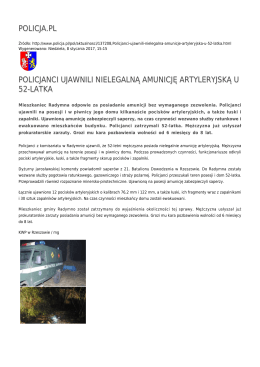 policja.pl policjanci ujawnili nielegalną amunicję artyleryjską u 52