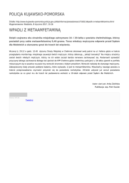 POLICJA KUJAWSKO-POMORSKA WPADLI Z METAAMFETAMINĄ