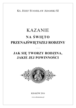 Kazanie na święto Przenajświętszej Rodziny. Jak się