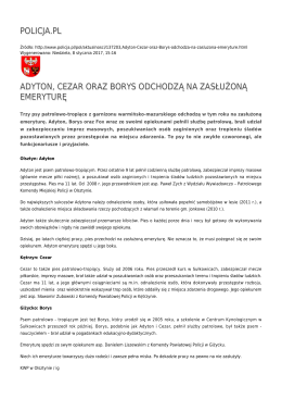 policja.pl adyton, cezar oraz borys odchodzą na zasłużoną emeryturę