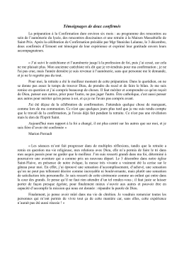 T&eacute;moignages de deux confirm&eacute;s