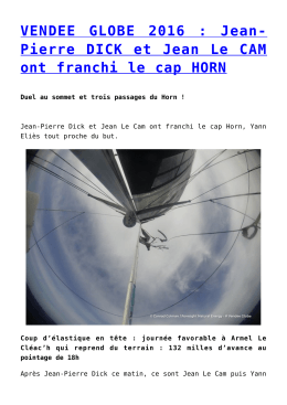 Jean-Pierre DICK et Jean Le CAM ont franchi le cap HORN