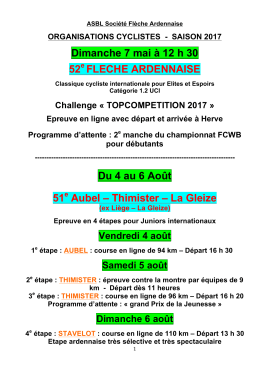 Dimanche 7 mai à 12 h 30 52 FLECHE ARDENNAISE Du 4 au 6