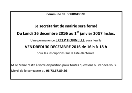 Le secrétariat de mairie sera fermé Du Lundi 26 décembre 2016 au