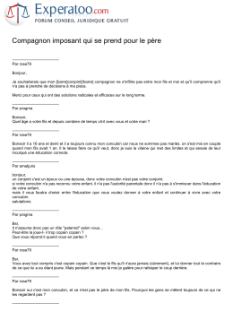 Compagnon imposant qui se prend pour le père