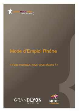 Mode d`Emploi Rh&ocirc;ne - MEDEF Lyon