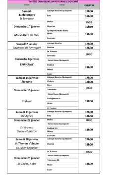 Horaires Samedi 31 décembre St Sylvestre 17h00 18h00 Dimanche