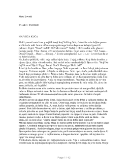 Mato Lovrak VLAK U SNIJEGU NAJVEĆA KUĆA Ideš li