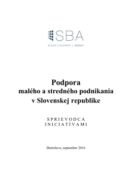 Podpora MSP v SR 2016 - Sprievodca iniciat&iacute;vami
