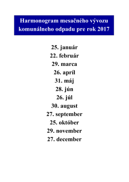 Harmonogram mesačn&eacute;ho v&yacute;vozu komun&aacute;lneho odpadu pre rok 2017