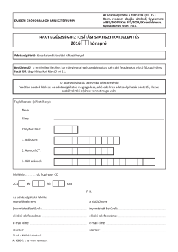 HAVI EGÉSZSÉGBIZTOSÍTÁSI STATISZTIKAI JELENTÉS 2016