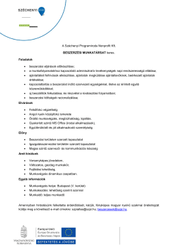 A Sz&eacute;chenyi Programiroda Nonprofit Kft. BESZERZ&Eacute;SI