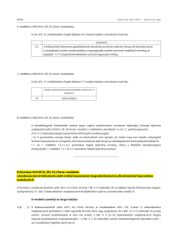 6. melléklet a 458/2016. (XII. 23.) Korm. rendelethez 7. melléklet a
