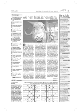 Aki nem hiszi, j&aacute;rjon ut&aacute;na!