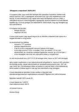 “Elhagyom a nagyvárost” KUPA 2017 A mozgalom célja, hogy minél