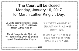The Court will be closed Monday, January 16, 2017 for Martin Luther