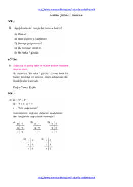 MANTIK ÇÖZÜMLÜ SORULARI SORU: ÇÖZÜM: SORU: