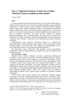 Fransa`da Ayrılmış T&uuml;rkiyeli G&ouml;&ccedil;men Kadınların Deneyimleri