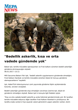 Bedellik askerlik, kısa ve orta vadede gündemde yok