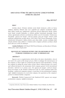 6102 Sayılı T&uuml;rk Ticaret Kanunu &Ccedil;er&ccedil;evesinde