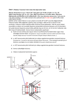 ÖDEV (Makina Tasarımı I dersi alan tüm öğrenciler için) Dönem