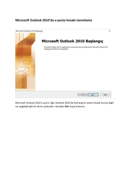 Microsoft Outlook 2010`da e-posta hesabı tanımlama