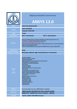 ansys 13.0 - TMMOB Makina M&uuml;hendisleri Odası