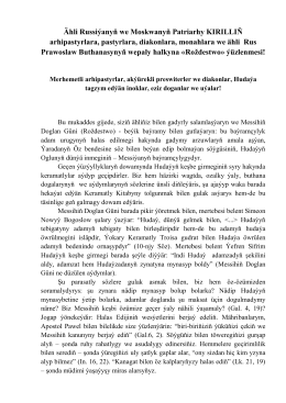 Ähli Russiıanyň we Moskwanyň Patriarhy KIRILLIŇ аrhipastyrlara