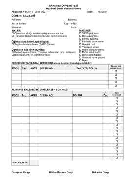 SAKARYA ÜNİVERSİTESİ Mazeretli Derse Yazılma Formu