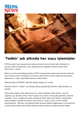 `Tedbir` adı altında her suçu işlemişler
