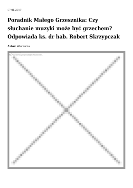 Poradnik Małego Grzesznika: Czy słuchanie muzyki może być