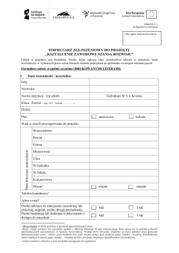 FORMULARZ ZGŁOSZENIOWY DO PROJEKTU &bdquo;KSZTAŁCENIE